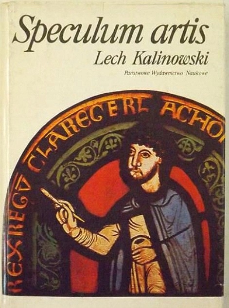 Okładka książki Lecha Kalinowskiego Speculum artis, z fragmentem witraża przedstawiającego artystę