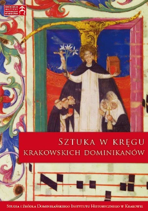 Okładka książki Sztuka w kręgu krakowskich dominikanów