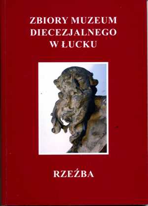 Okładka katalogu rzeźby Muzeum Diecezjalnego w Łucku
